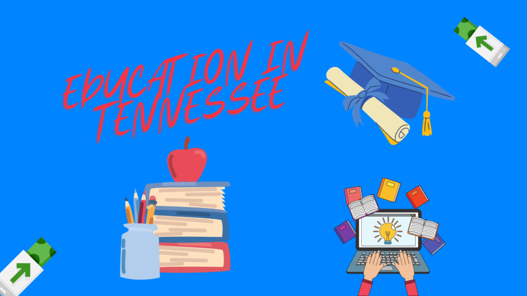 Education of Tennessee